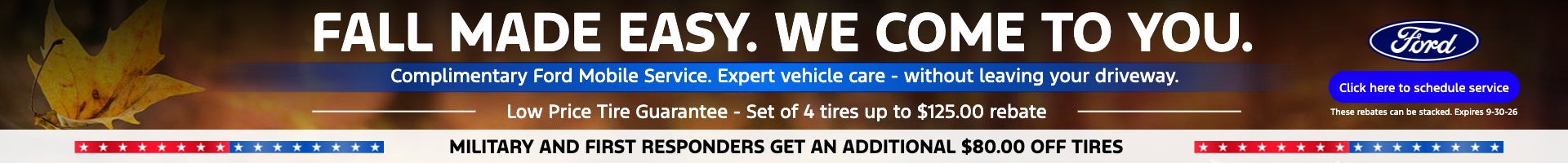 Fall Made Easy. We Come to You